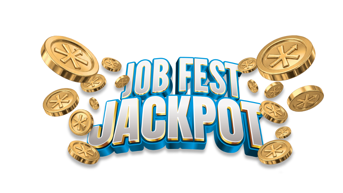 Job Fest Jackpot